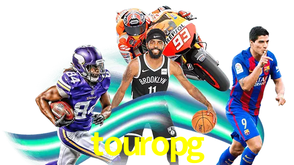 touropg Apostas esportivas ao vivo online