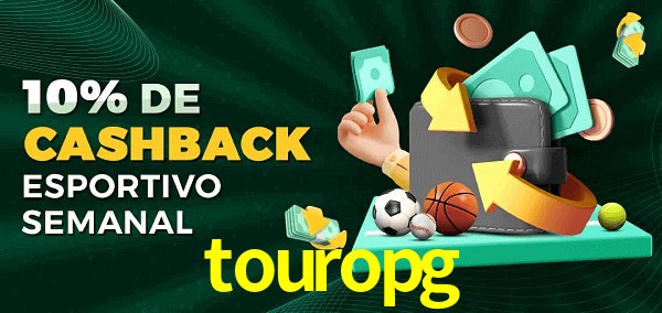 10% de bônus de cashback na touropg